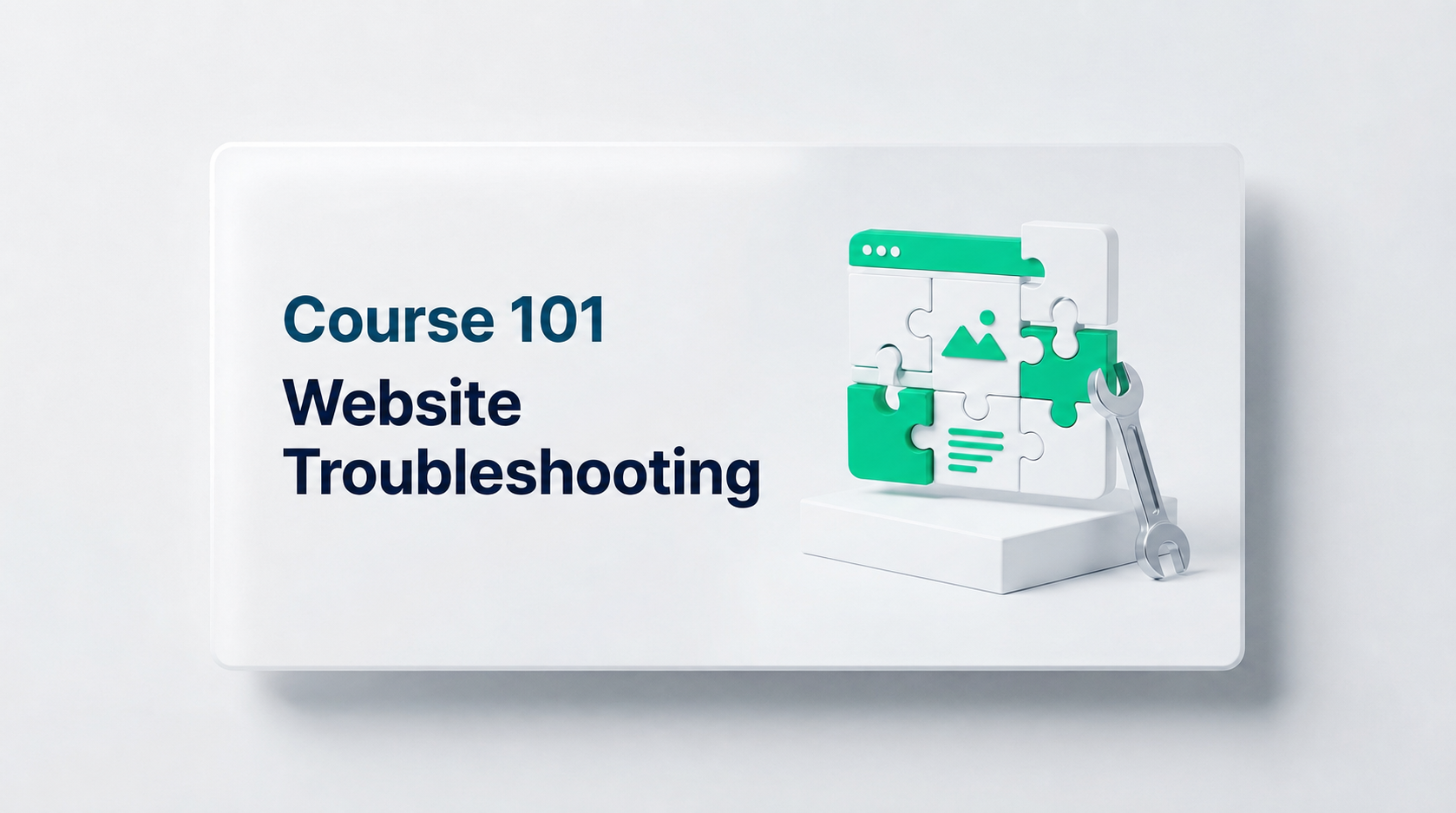 101: The Basics of Website Troubleshooting